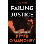 Failing Justice: A Legal Thriller