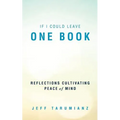 If I Could Leave One Book: Reflections Cultivating Peace of Mind
