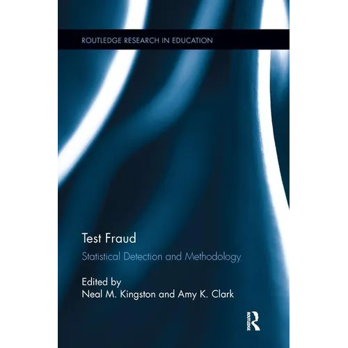 Test Fraud: Statistical Detection and Methodology - Paperback