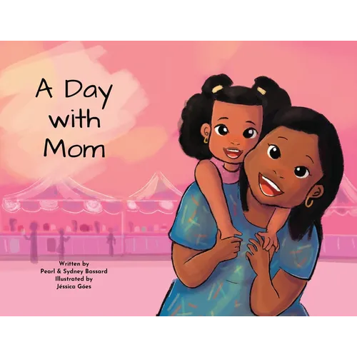 Day with Mom - Paperback