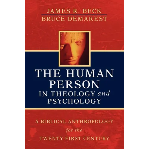 The Human Person in Theology and Psychology - Paperback