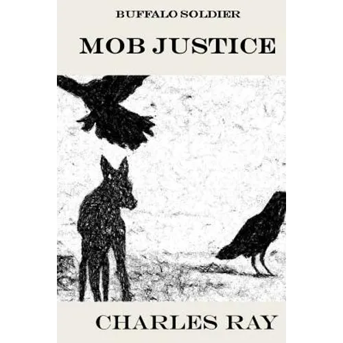Buffalo Soldier: Mob Justice - Paperback