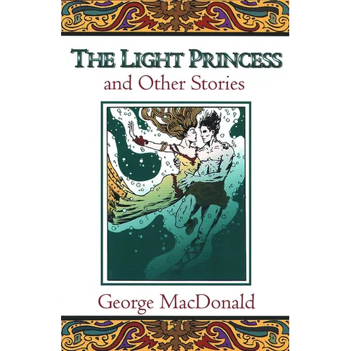 The Light Princess and Other Stories - Paperback