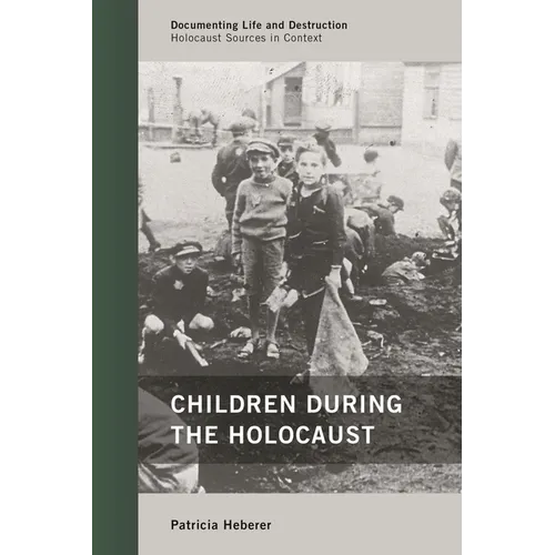 Children During the Holocaust - Paperback