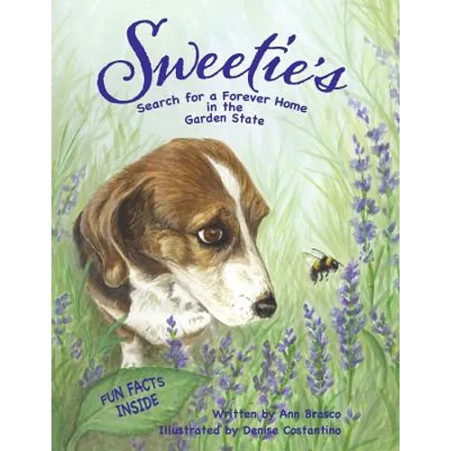 Sweetie's Search for a Forever Home in the Garden State - Paperback