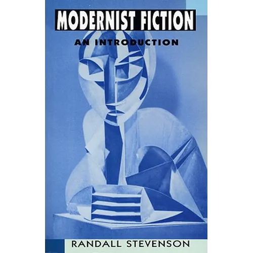 Modernist Fiction: An Introduction - Paperback