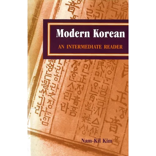 Modern Korean: An Intermediate Reader - Paperback