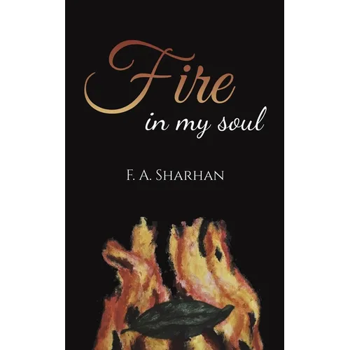Fire in My Soul - Paperback