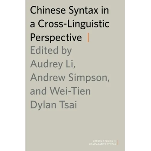 Chinese Syntax in a Cross-Linguistic Perspective