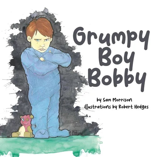Grumpy Boy Bobby - Paperback