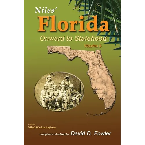 Niles' Florida: Onward to Statehood - Paperback