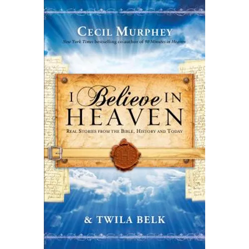 I Believe in Heaven - Paperback