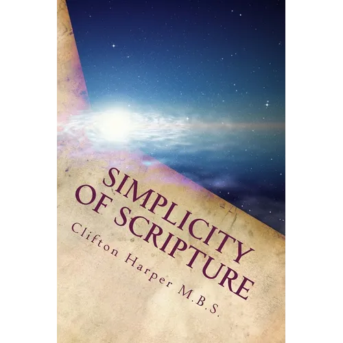 Simplicity of Scriptures: Bible study - Paperback