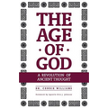 The Age of God: A Revolution of Ancient Thought