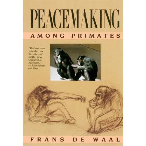 Peacemaking Among Primates - Paperback