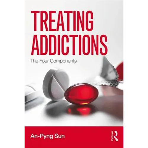 Treating Addictions: The Four Components