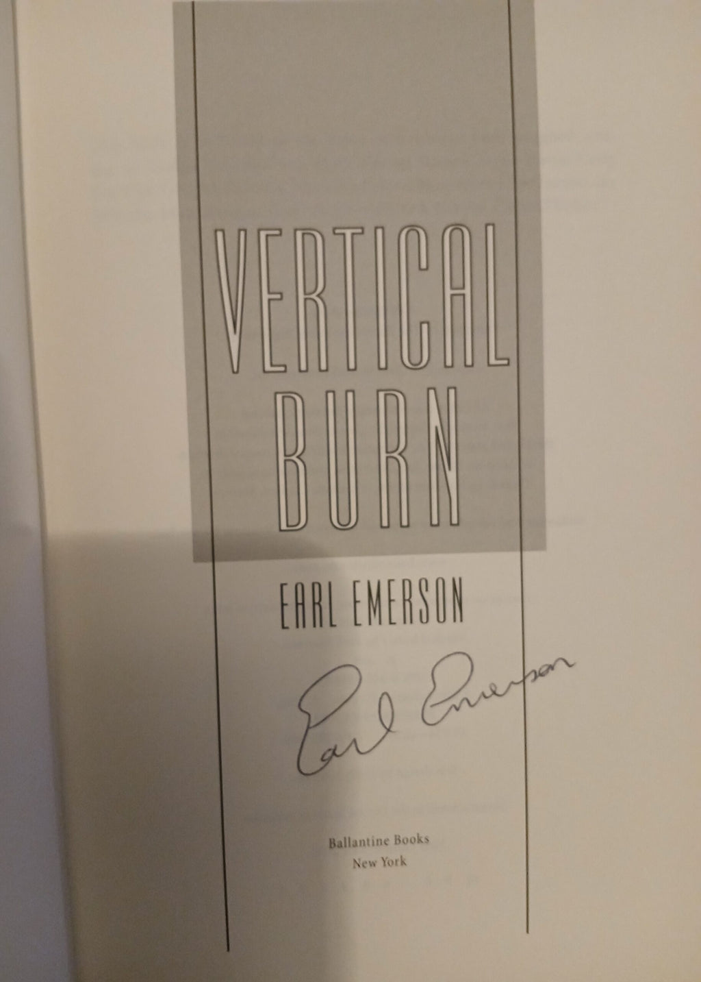 Vertical Burn by Earl Emerson. A suspense Novel. Hardcover – May 2002-Signed Collectible