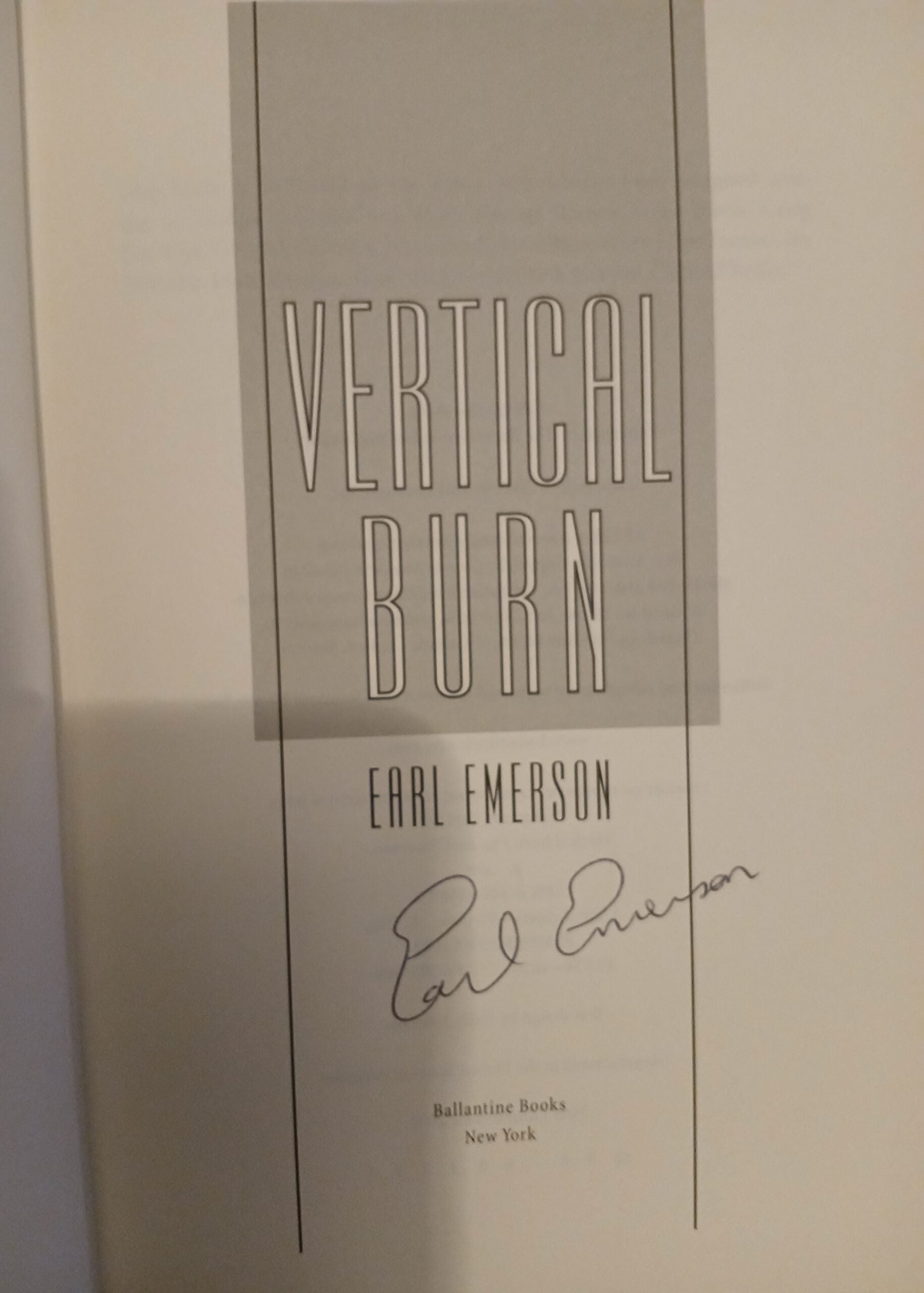 Vertical Burn by Earl Emerson. A suspense Novel. Hardcover – May 2002-Signed Collectible