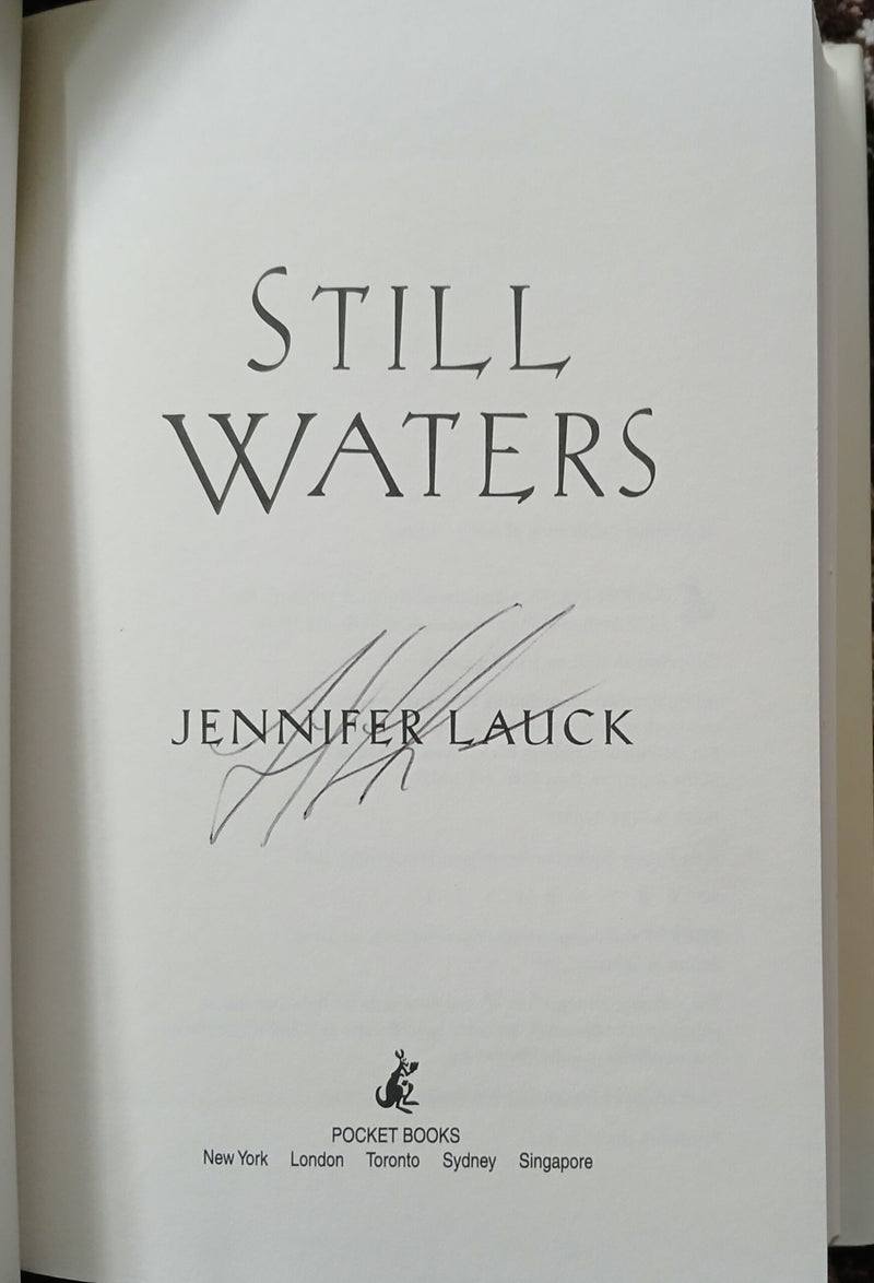 Still Waters by Jennifer Lauck-Hardcover – October 2, 2001. Signed Copy