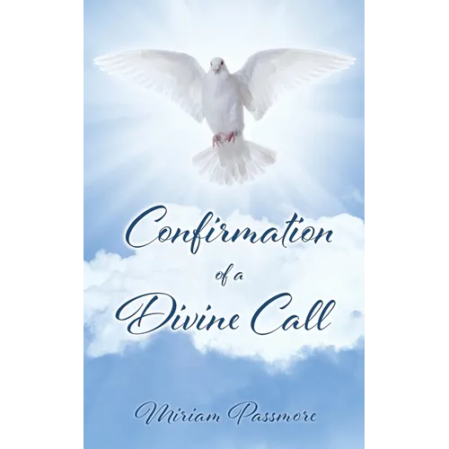 Confirmation of a Divine Call - Paperback