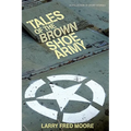 Tales of the Brown Shoe Army