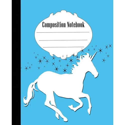 Composition Notebook: Fun Unicorn Composition Notebook Wide Ruled 7.5 x 9.25 in, 100 pages book for kids, teens, school, students and gifts - Paperback