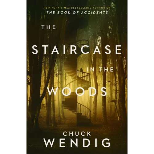 The Staircase in the Woods - Hardcover