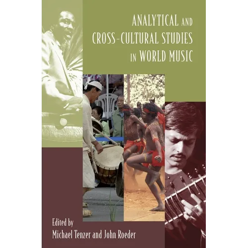 Analytical and Cross-Cultural Studies in World Music - Paperback