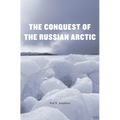 Conquest of the Russian Arctic