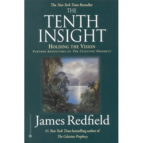 The Tenth Insight: Holding the Vision - Paperback