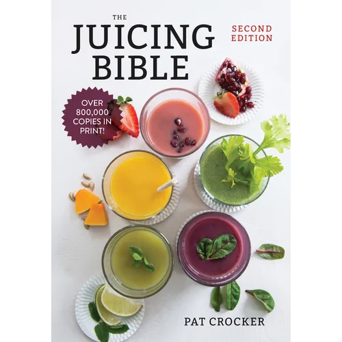 The Juicing Bible