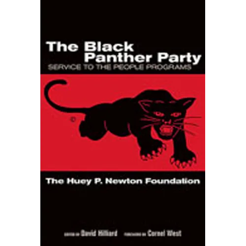 The Black Panther Party: Service to the People Programs - Paperback