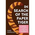In Search of the Paper Tiger: A Sociological Perspective of Myth, Formula, and the Mystery Genre in the Entertainment Print Mass Medium