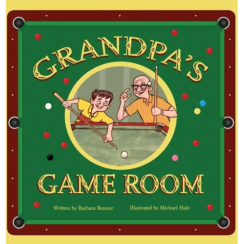 Grandpa's Game Room - Hardcover