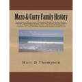 Genealogy of Mazo, Curry, Thompson, Mason, Forsythe, Brown, Shatteen, Washington, Morgan, Robinson, Alston, Frazier, Hapton et al: Thompson Family His