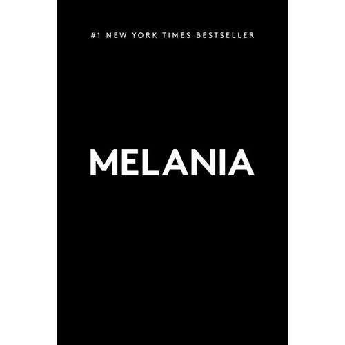Melania - Hardcover