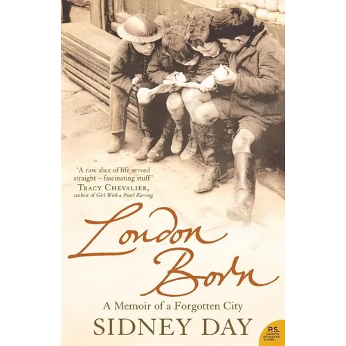London Born: A Memoir of a Forgotten City - Paperback
