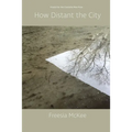 How Distant the City