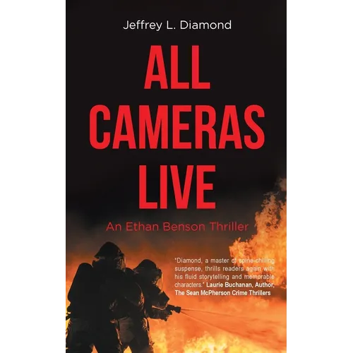 All Cameras Live: An Ethan Benson Thriller - Paperback