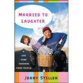 Married to Laughter: A Love Story Featuring Anne Meara