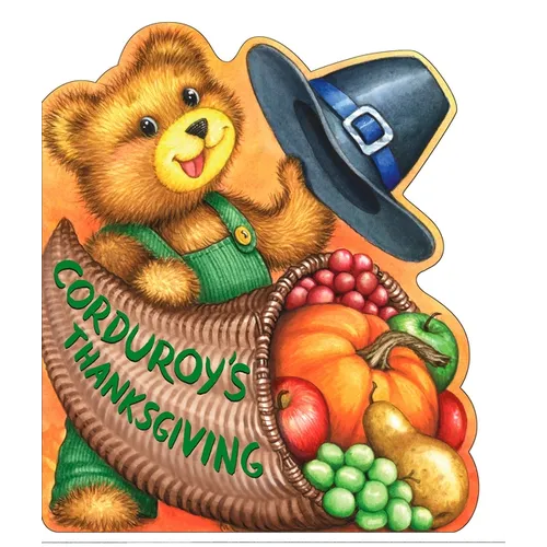 Corduroy's Thanksgiving - Board Book