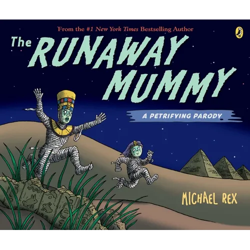 The Runaway Mummy: A Petrifying Parody - Paperback
