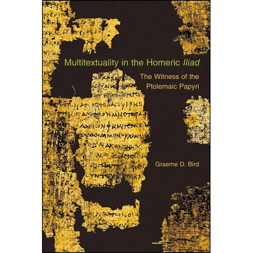Multitextuality in the Homeric 