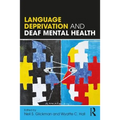 Language Deprivation and Deaf Mental Health