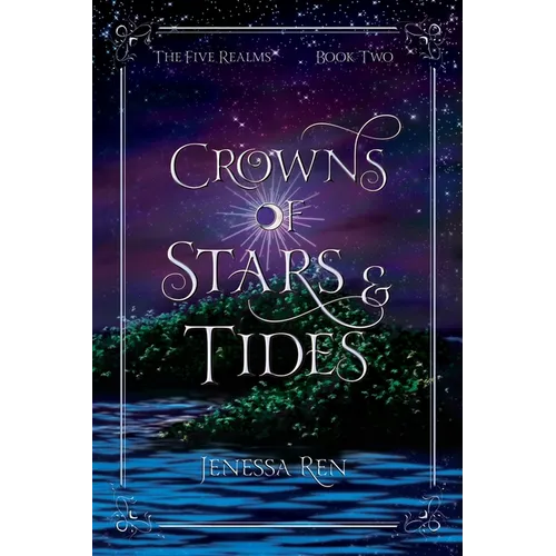 Crowns Of Stars And Tides - Paperback