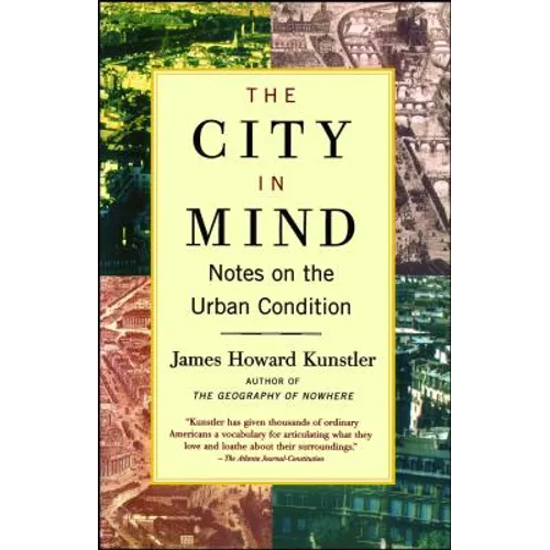 The City in Mind: Notes on the Urban Condition - Paperback