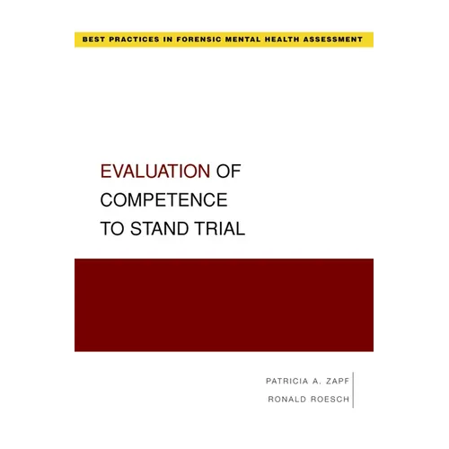 Evaluation of Competence to Stand Trial