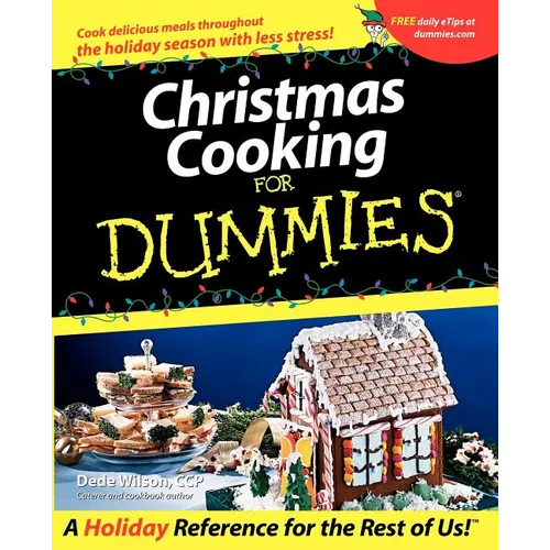 Christmas Cooking for Dummies - Paperback