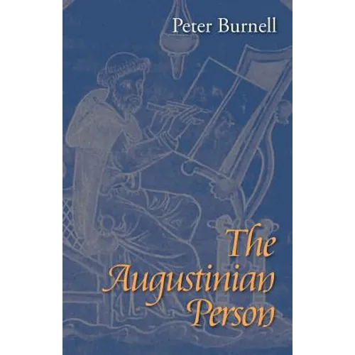 The Augustinian Person - Paperback