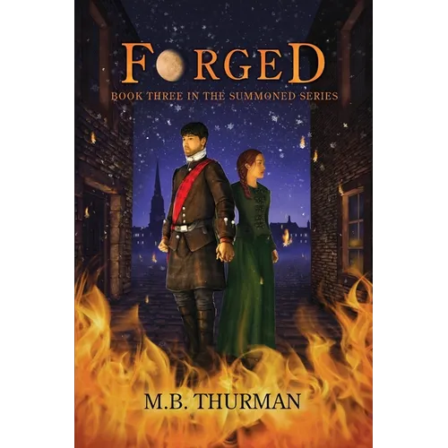 Forged: Book Three in The Summoned Series - Paperback